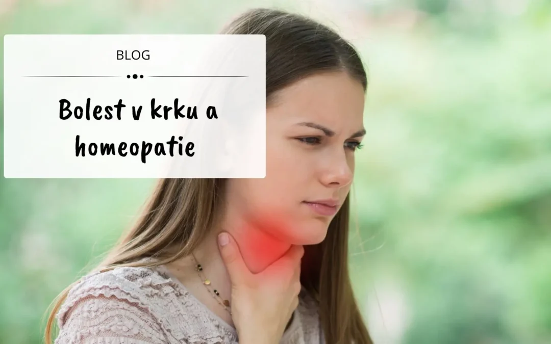 Bolest v krku: co pomáhá, bylinky a homeopatie